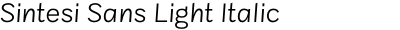 Sintesi Sans Light Italic
